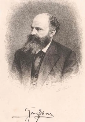 EBERS, Georg Moritz (1837 – 1898)