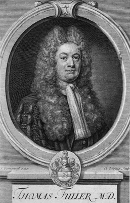 FULLER, Thomas (1654 – 1734)