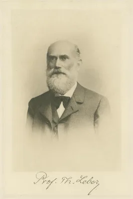 LEBER, Theodor (1840 – 1917)